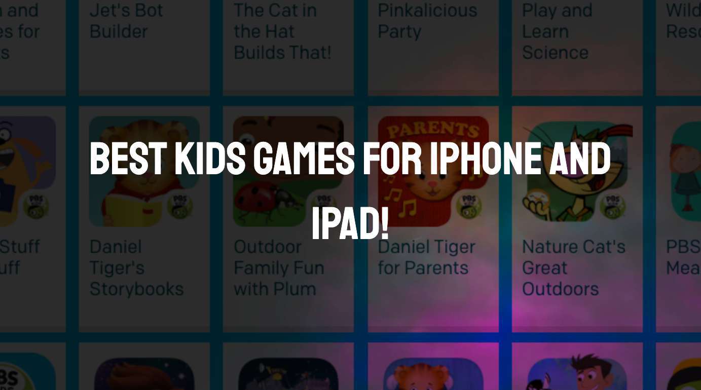 10 best kids games for iPhone and iPad! » App Authority