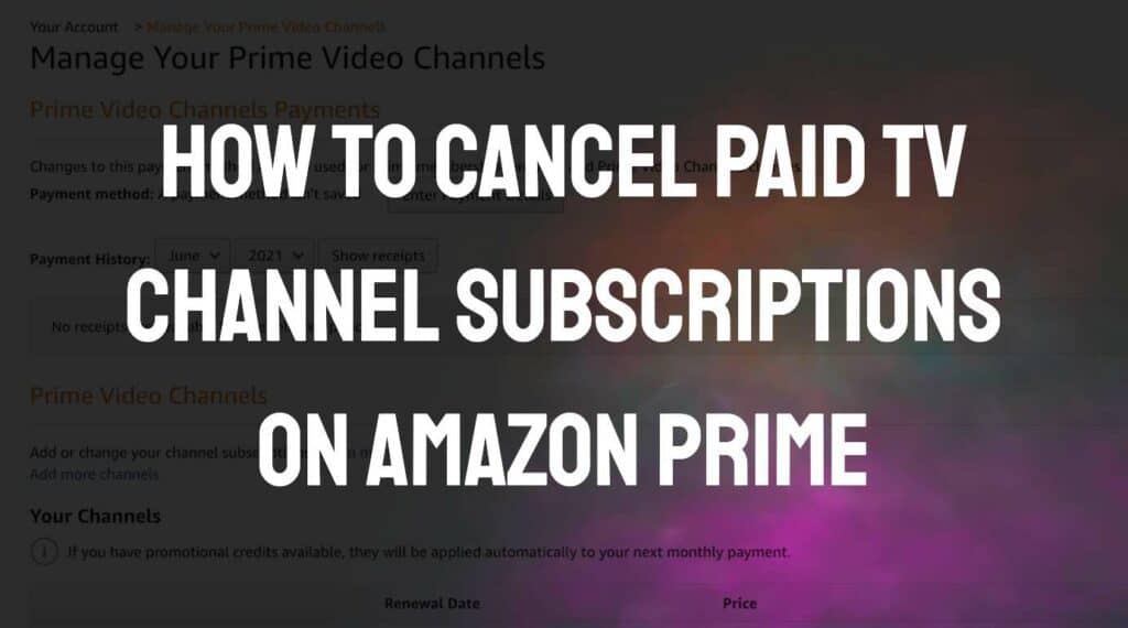 How to Cancel Paid TV Channel Subscriptions on Amazon Prime - App Authority